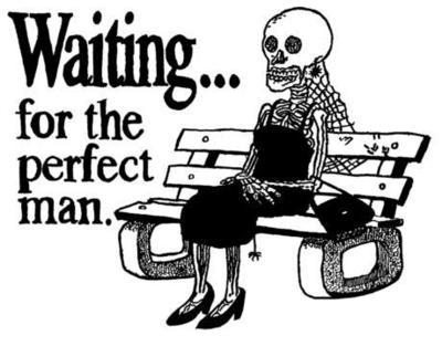 Waiting For The Perfect Match